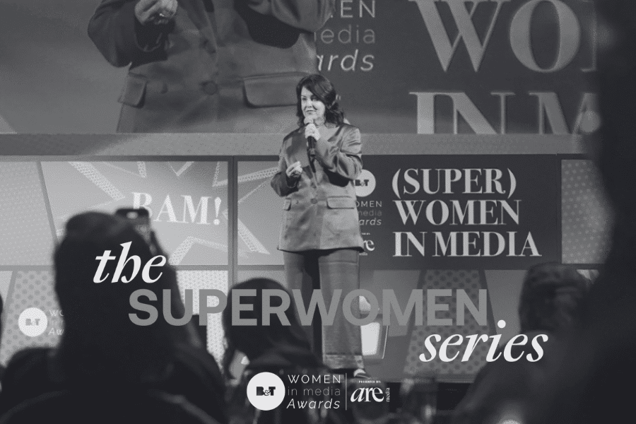 Superwomen Series Reflections: Wisdom From The Women Rewriting The Media Industry